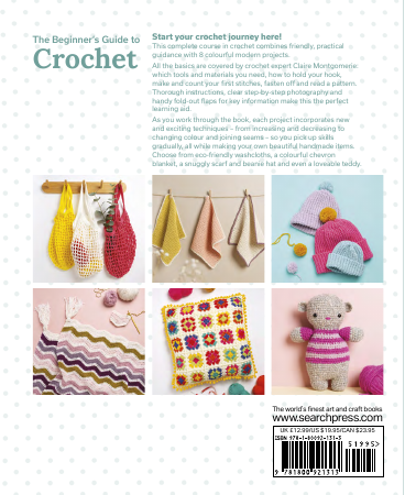 *New* Beginners Guide To Crochet by Claire Montgomery