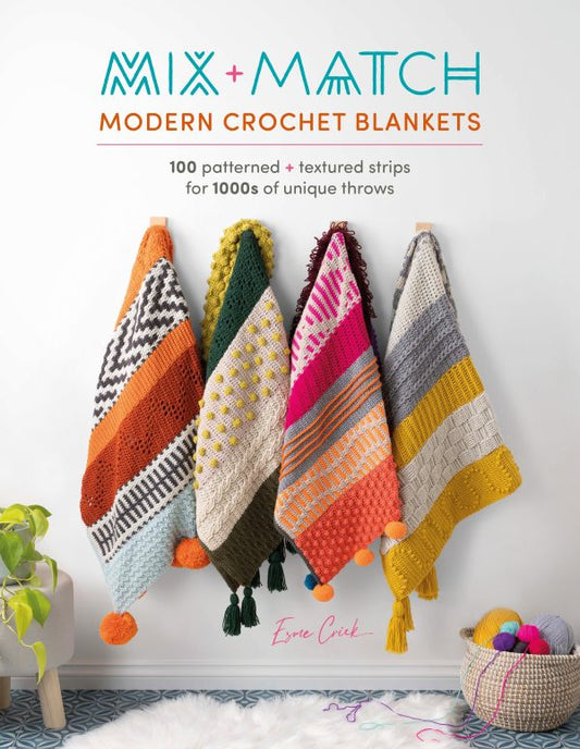 *NEW* Mix And Match Modern Crochet Blankets by Esme Crick