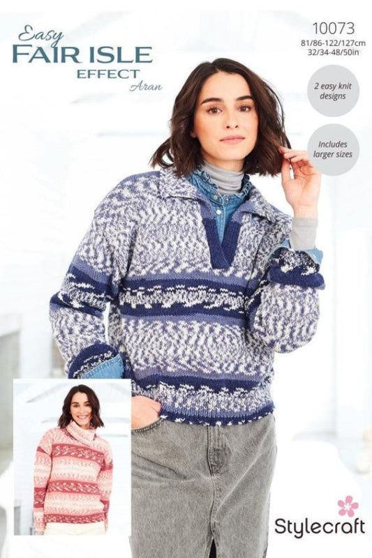 Stylecraft Easy Fair Isle Effect Aran Pattern 10073 Ladies Garment Pattern