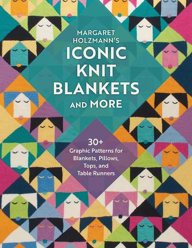 Margaret Holzmann’s Iconic Knit Blankets Pattern Book