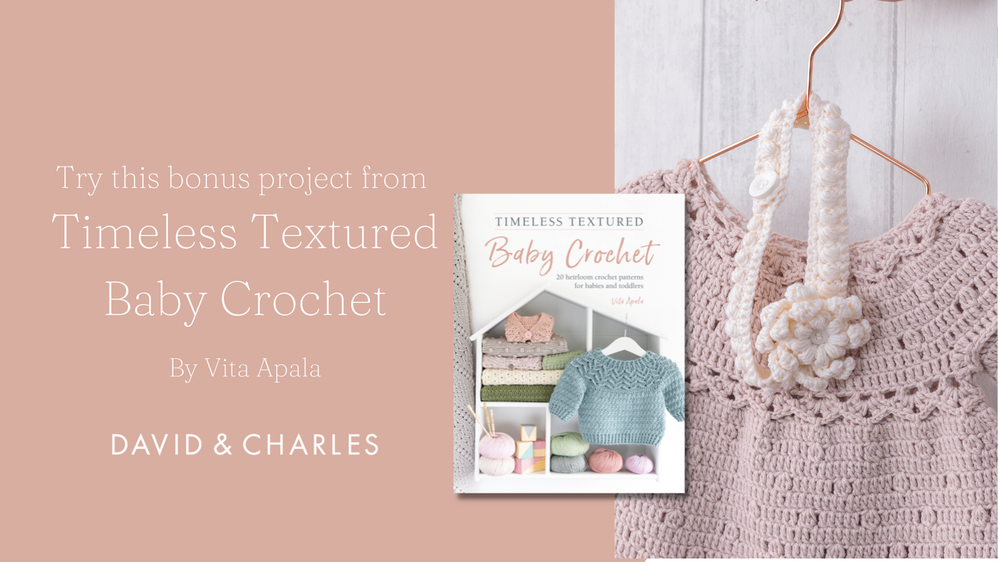 Timeless Textured Baby Crochet by Vita Apala